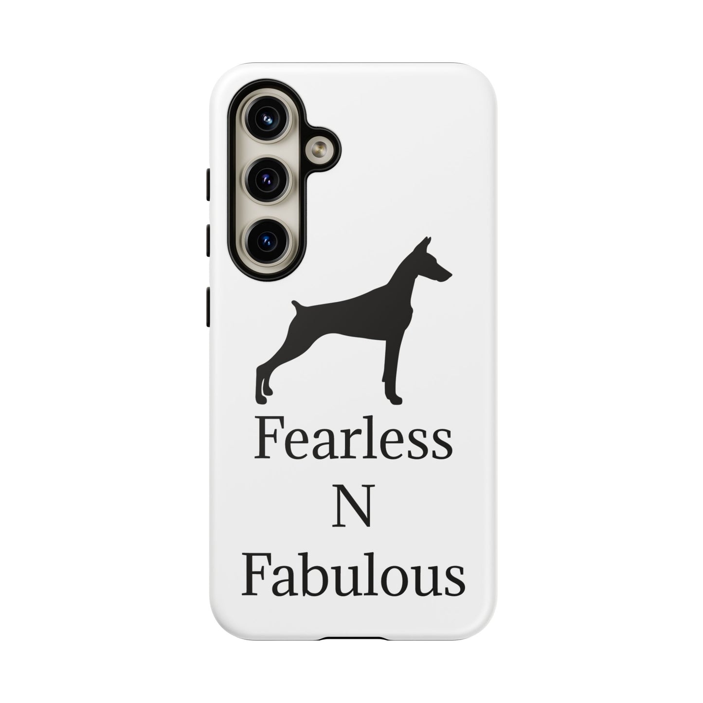 Fearless N Fabulous Samsung Case