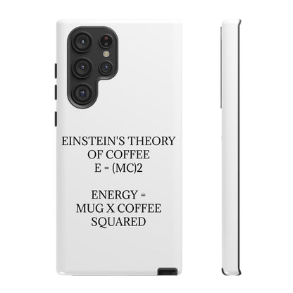 Einstein's Theory Of Coffee Samsung Case