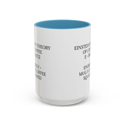 Einstein's Theory Of Coffee 2-Tone Coffee Mug