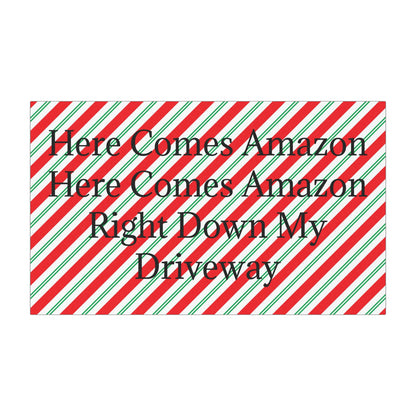 Here Comes Amazon Indoor/Outdoor Magnet