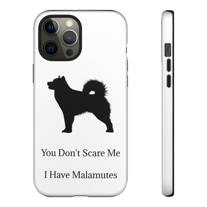 You Don't Scare Me iPhone Case