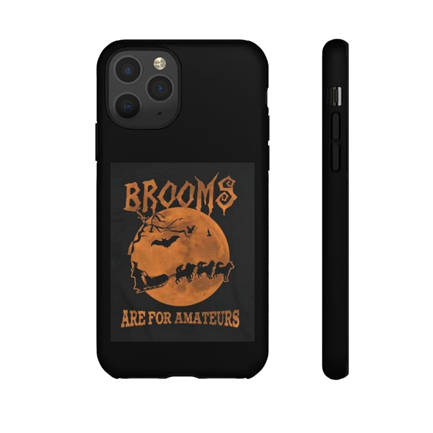 Brooms Are For Amateurs iPhone Case