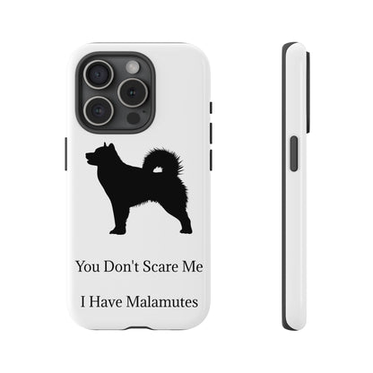 You Don't Scare Me iPhone Case