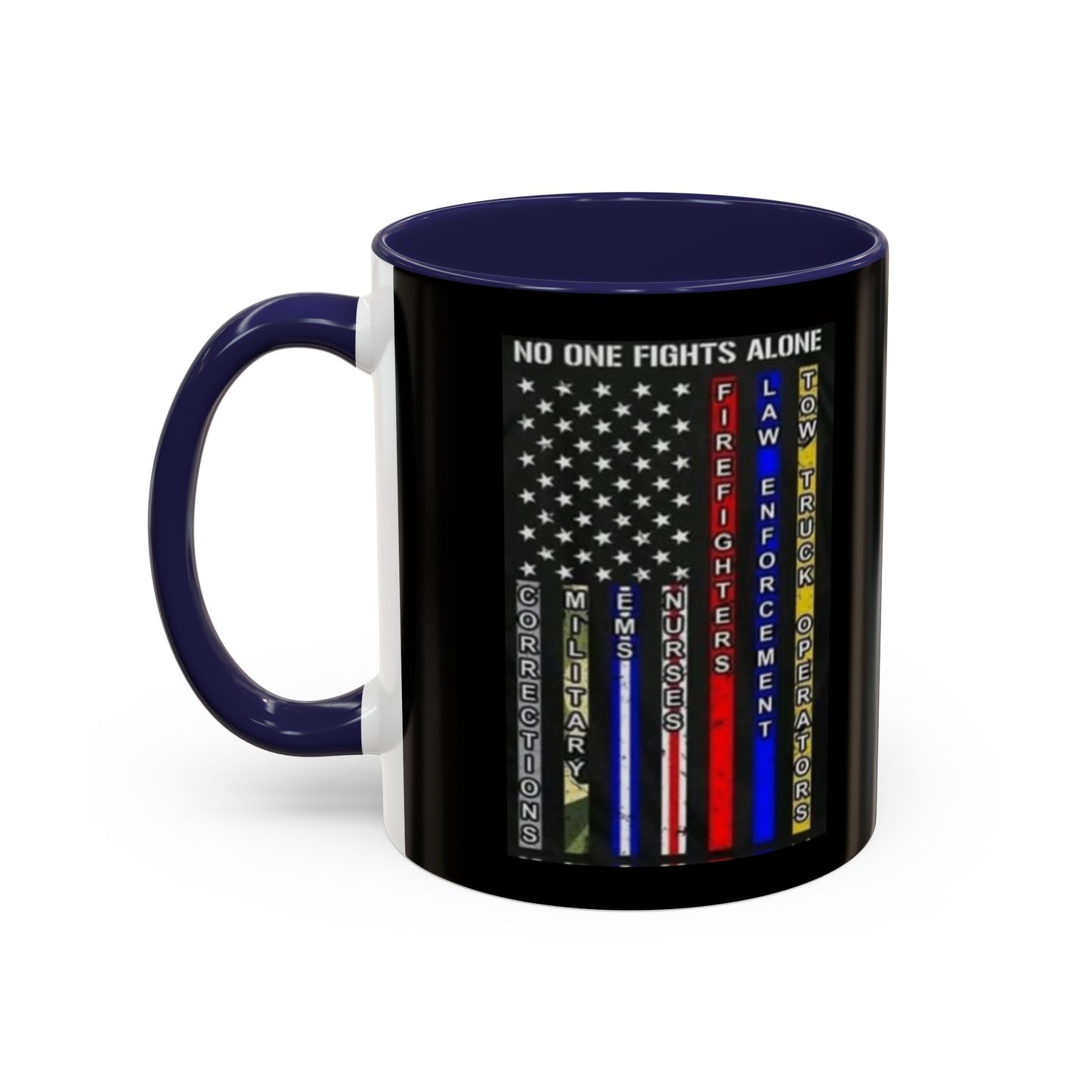 No One Fights Alone 2-Tone Coffee Mug