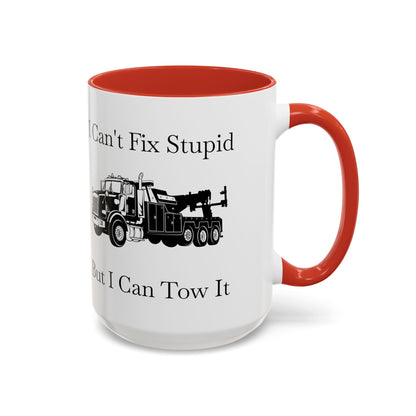 I Can't Fix Stupid Heavy Tow Truck 2-Tone Coffee Mug