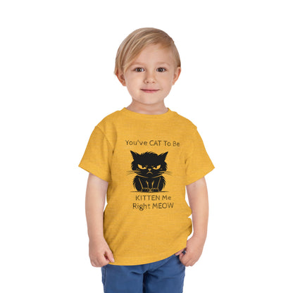 Kitten Me Toddler Unisex Short Sleeve Crewneck Tee