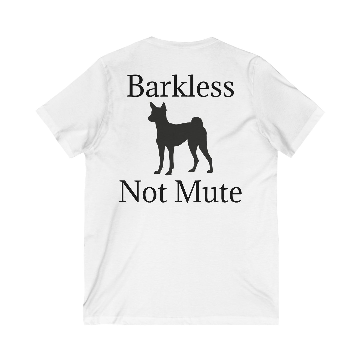 Barkless Not Mute Unisex Short Sleeve V-Neck Tee