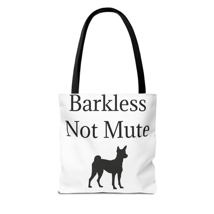 Barkless Not Mute Tote Bag