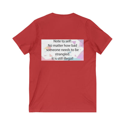 Note To Self Unisex Short Sleeve V-Neck Tee