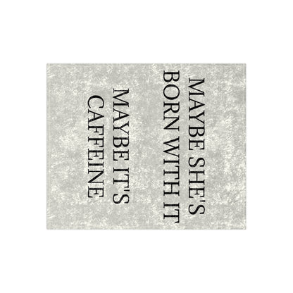 Born With It Crushed Velvet Blanket
