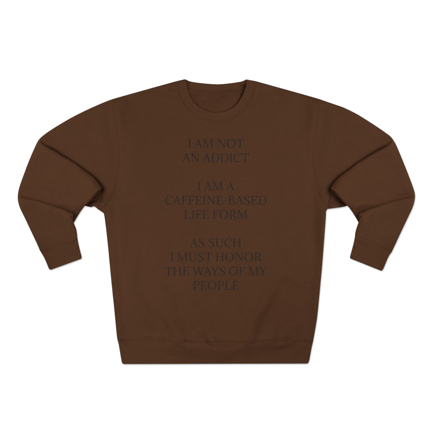 Not An Addict Unisex Crewneck Sweatshirt