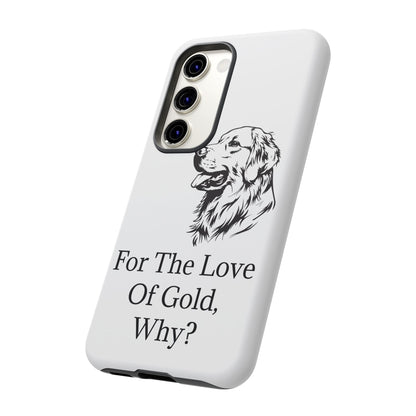 For The Love Of Gold Samsung Case