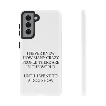 Never Knew Samsung Case