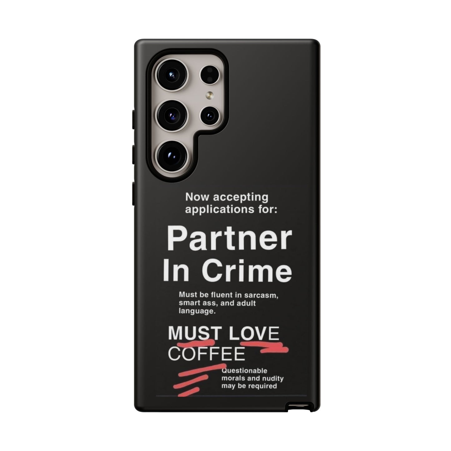 Partner In Crime Samsung Case
