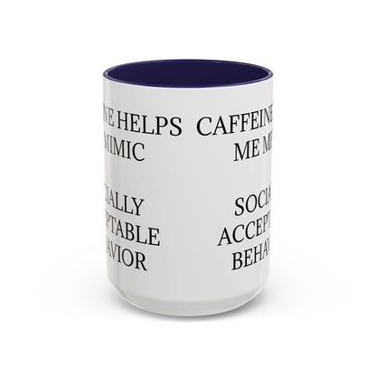 Socially Acceptable 2-Tone Coffee Mug