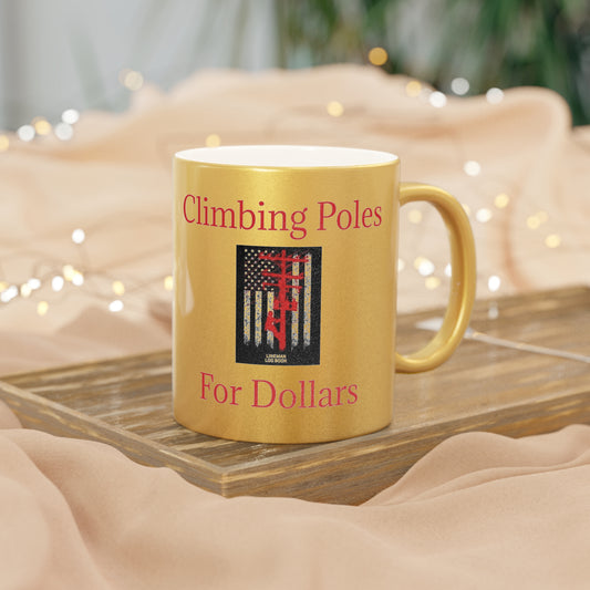 Climbing Poles Metallic Coffee Mug