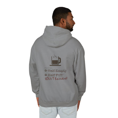 Not Enough Unisex Lightweight Hoodie
