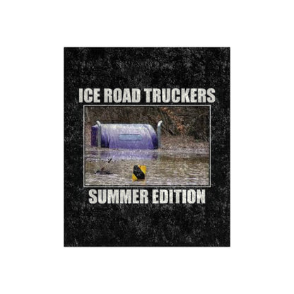 Ice Road Truckers Crushed Velvet Blanket