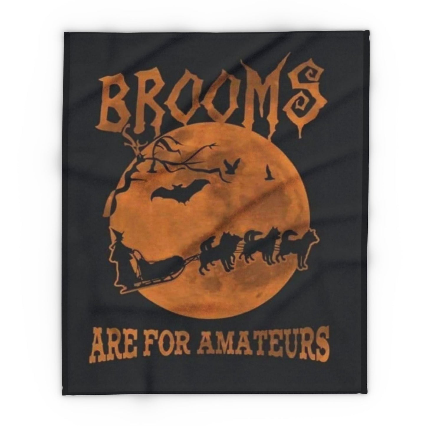 Brooms Are For Amateurs Arctic Fleece Blanket