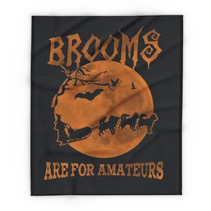 Brooms Are For Amateurs Arctic Fleece Blanket