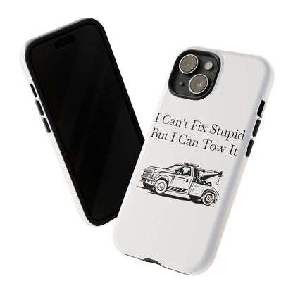 I Can't Fix Stupid Wheel Lift Tow Truck iPhone Case