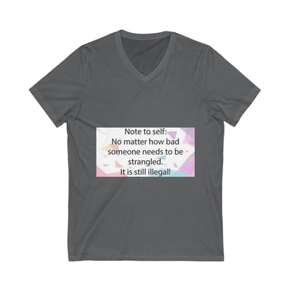 Note To Self Unisex Short Sleeve V-Neck Tee