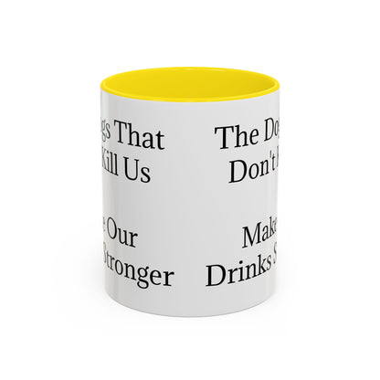Drinks Stronger 2-Tone Coffee Mug