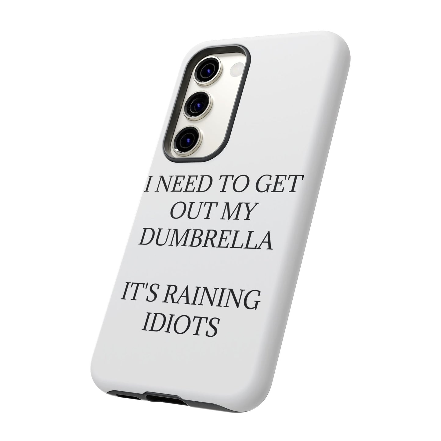 Dumbrella Samsung Case