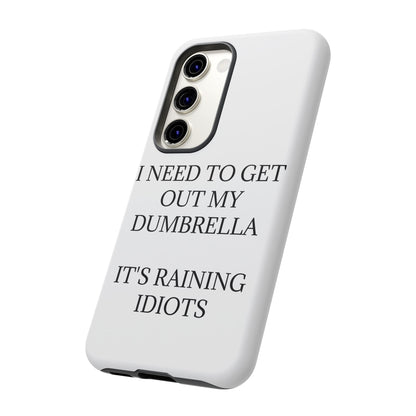 Dumbrella Samsung Case