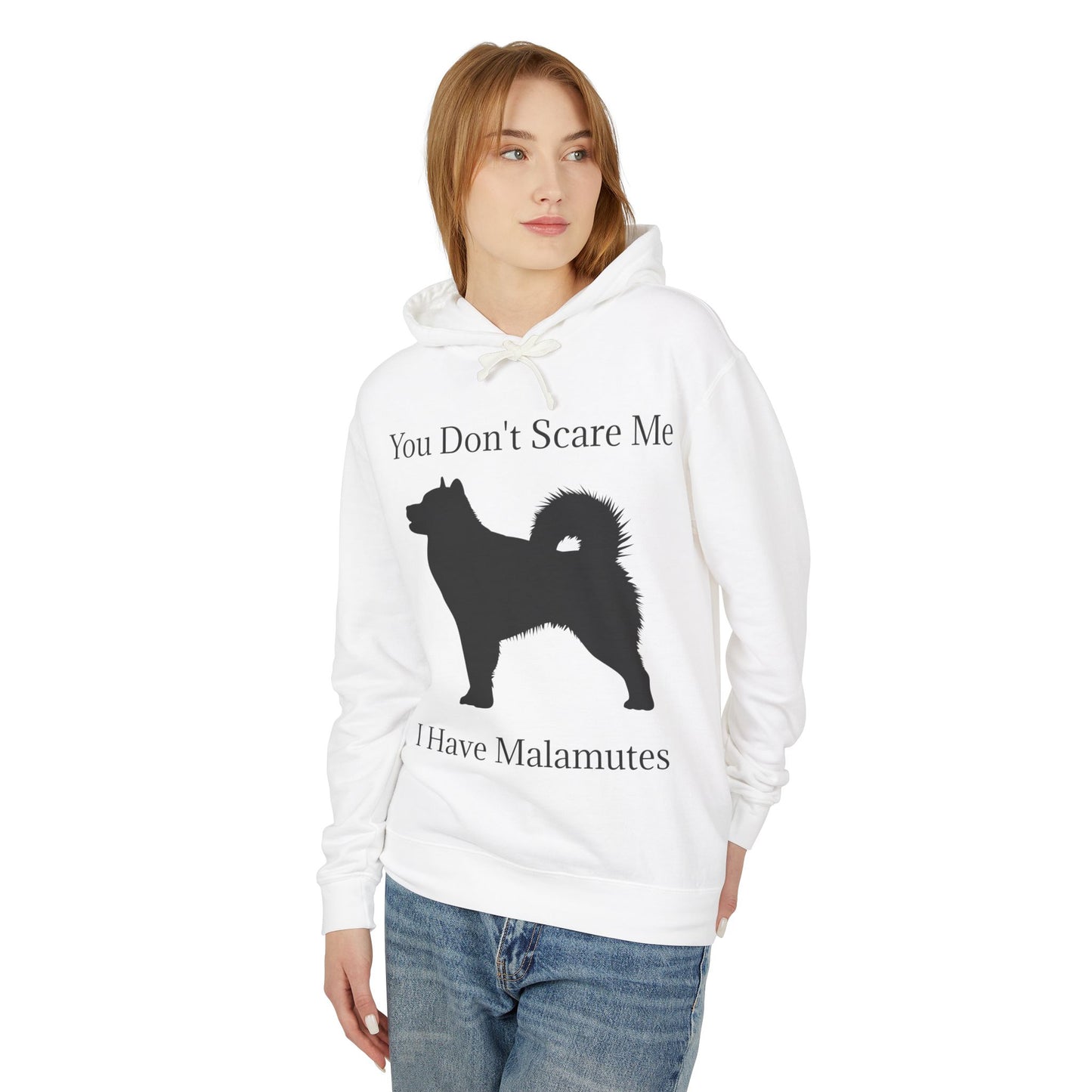 You Don't Scare Me Unisex Lightweight Hoodie