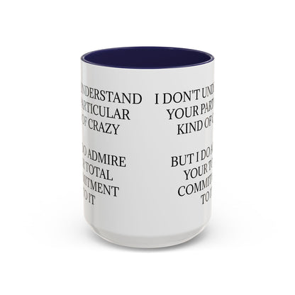 Kind Of Crazy 2-Tone Coffee Mug