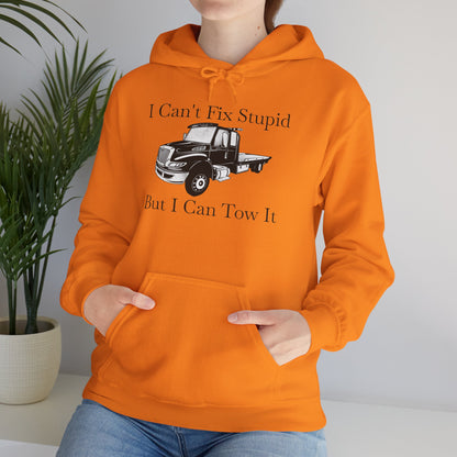 I Can't Fix Stupid Flatbed Tow Truck Unisex Hoodie