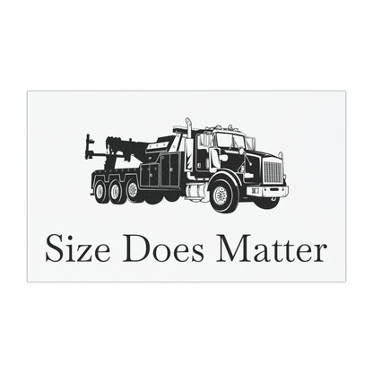 Size Does Matter Indoor/Outdoor Magnet