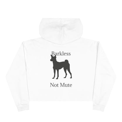 Barkless Not Mute Women's Crop Hoodie