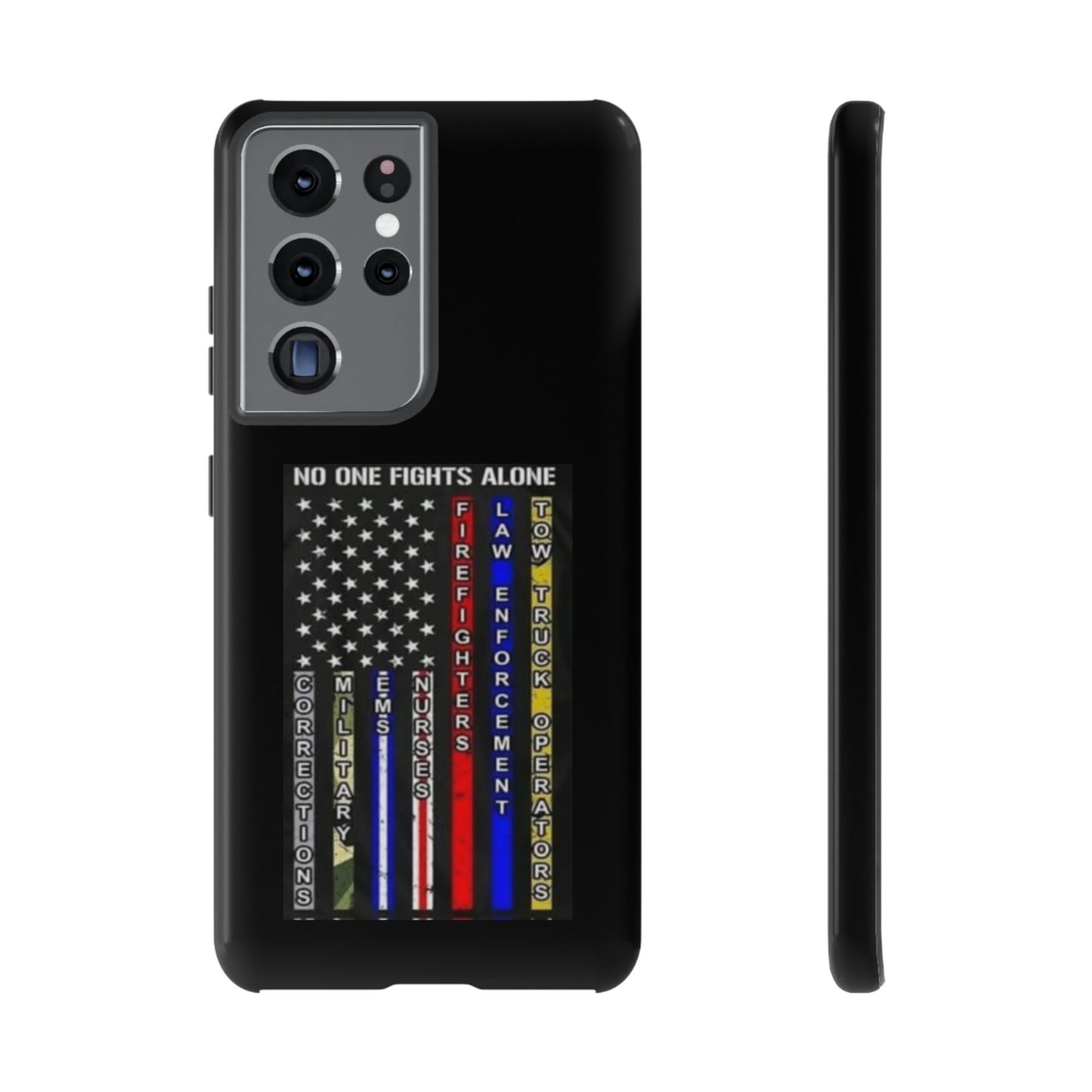 No One Fights Alone Samsung Case