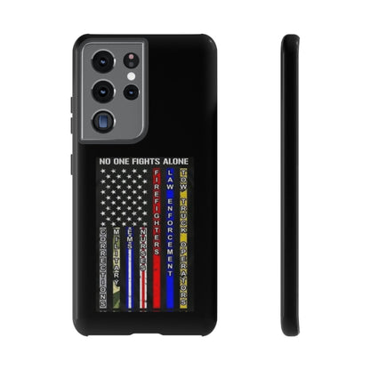 No One Fights Alone Samsung Case
