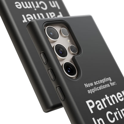 Partner In Crime Samsung Case
