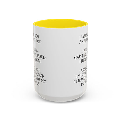 Not An Addict 2-Tone Coffee Mug