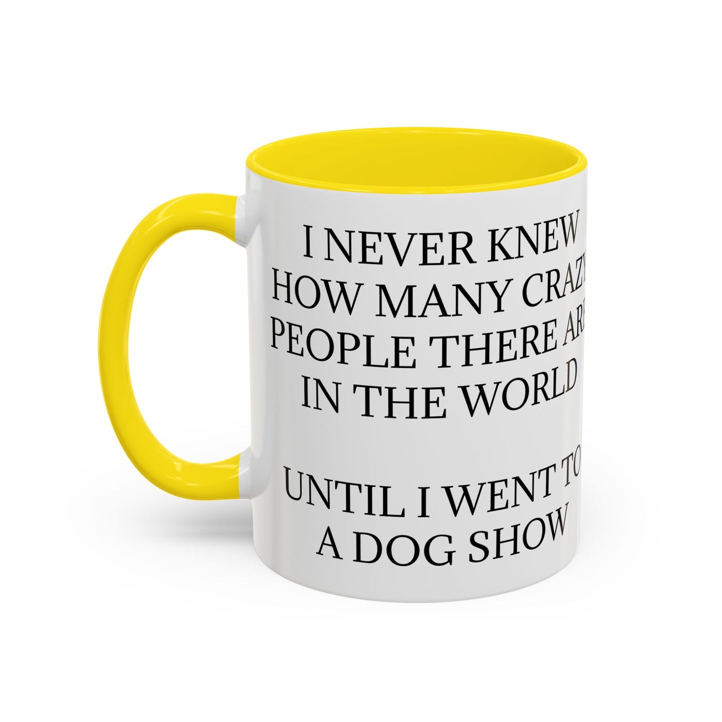 Never Knew 2-Tone Coffee Mug