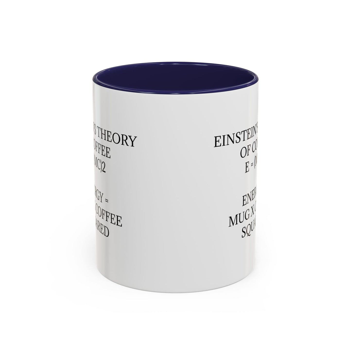 Einstein's Theory Of Coffee 2-Tone Coffee Mug