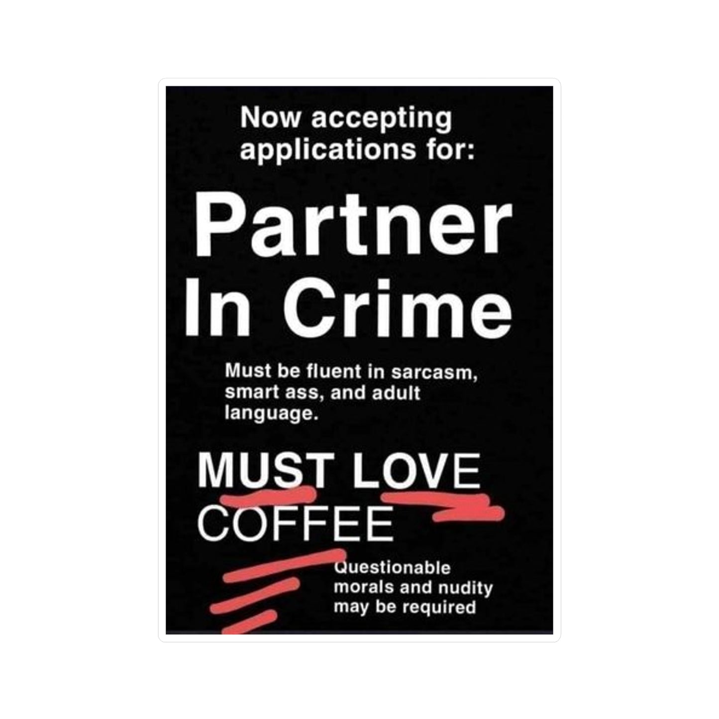 Partner In Crime Vinyl Decal