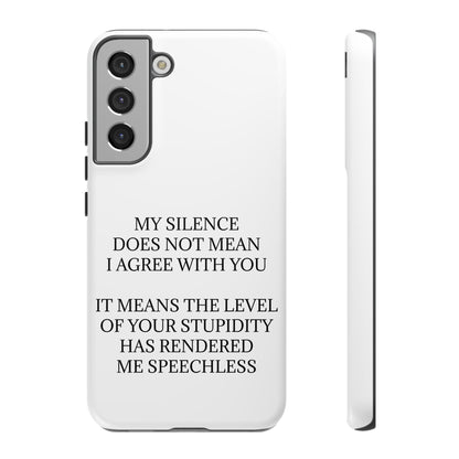Speechless Samsung Case