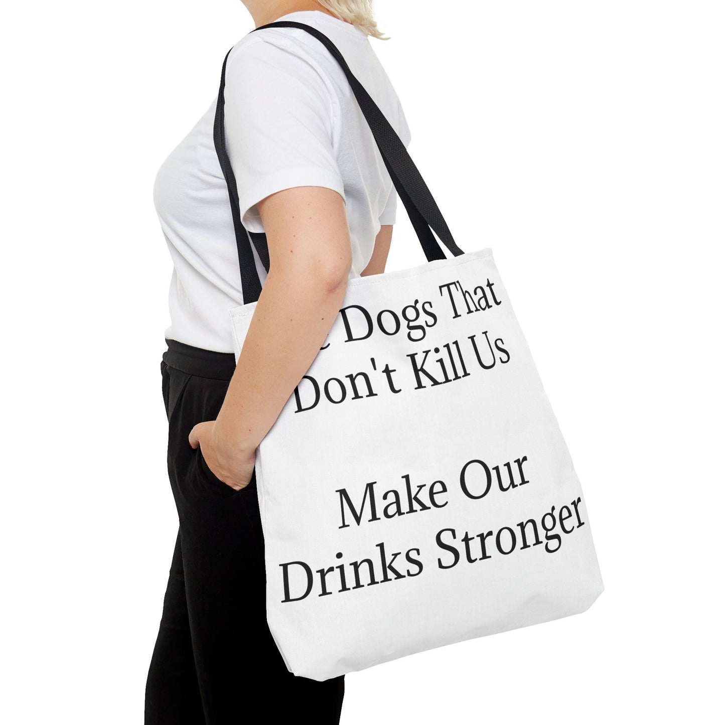 Drinks Stronger Tote Bag