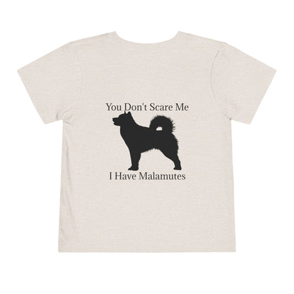 You Don't Scare Me Toddler Unisex Short Sleeve Crewneck Tee