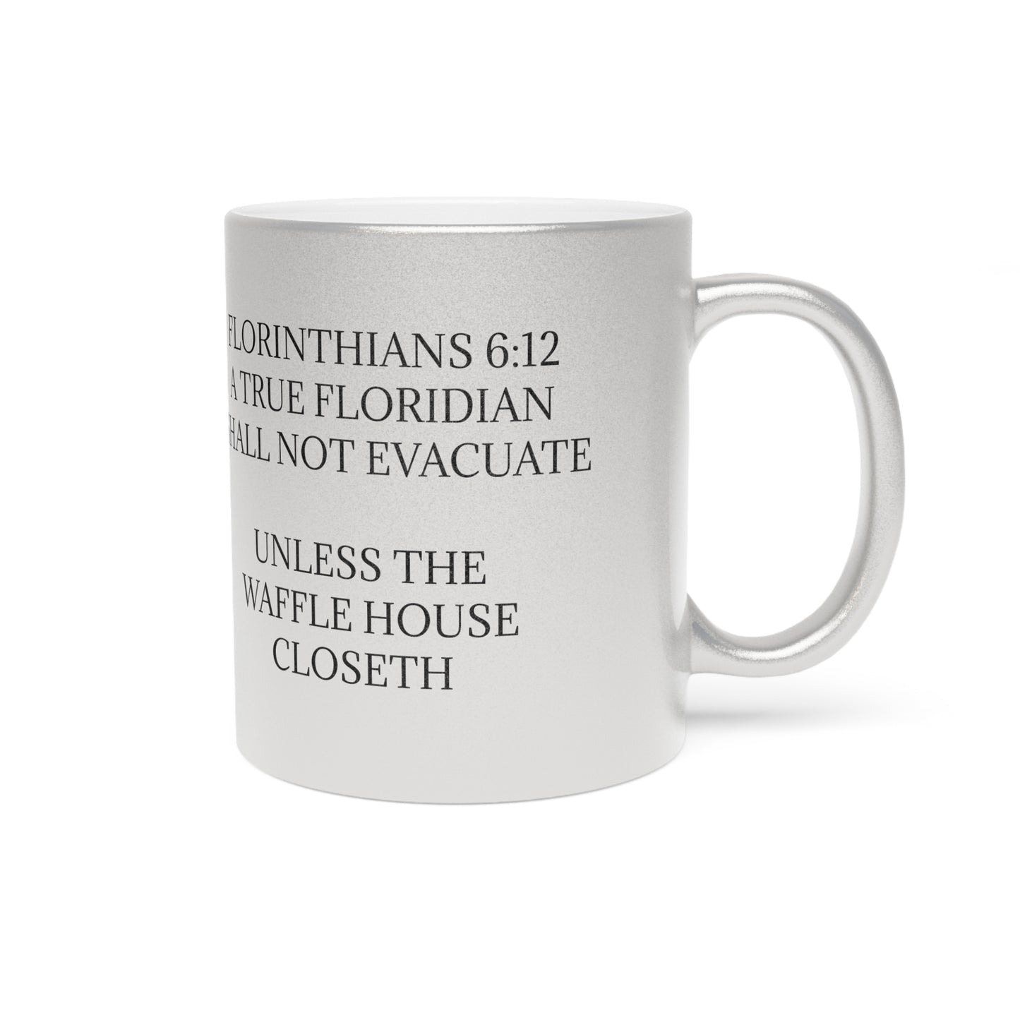 Florinthians 6:12 Metallic Coffee Mug