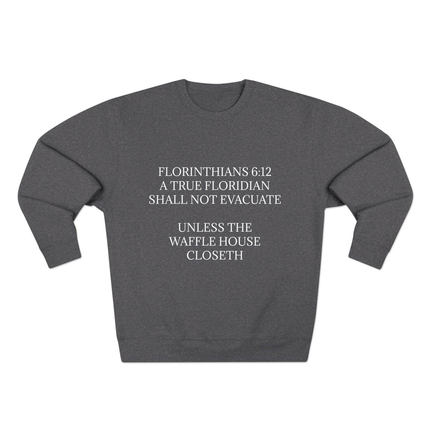 Florinthians 6:12 Unisex Crewneck Sweatshirt
