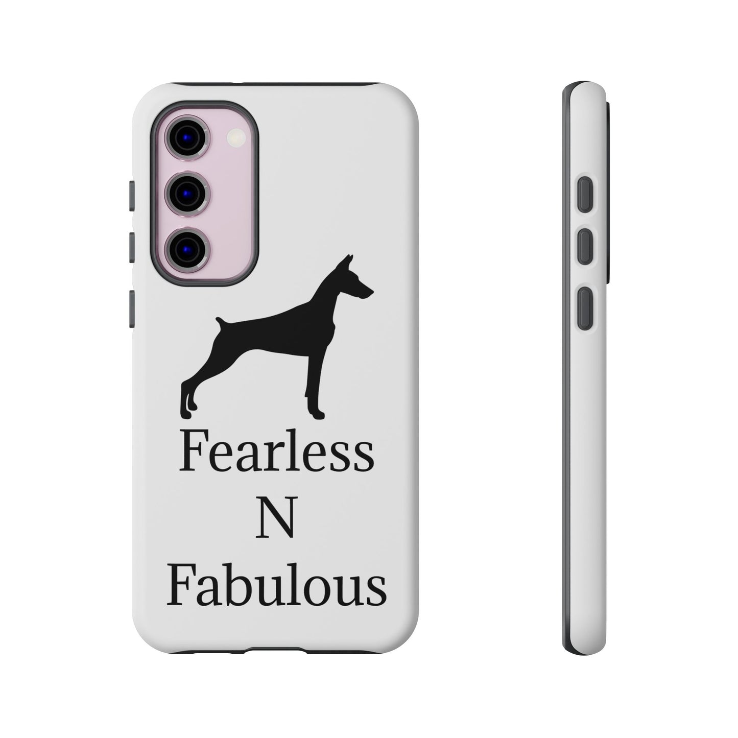 Fearless N Fabulous Samsung Case