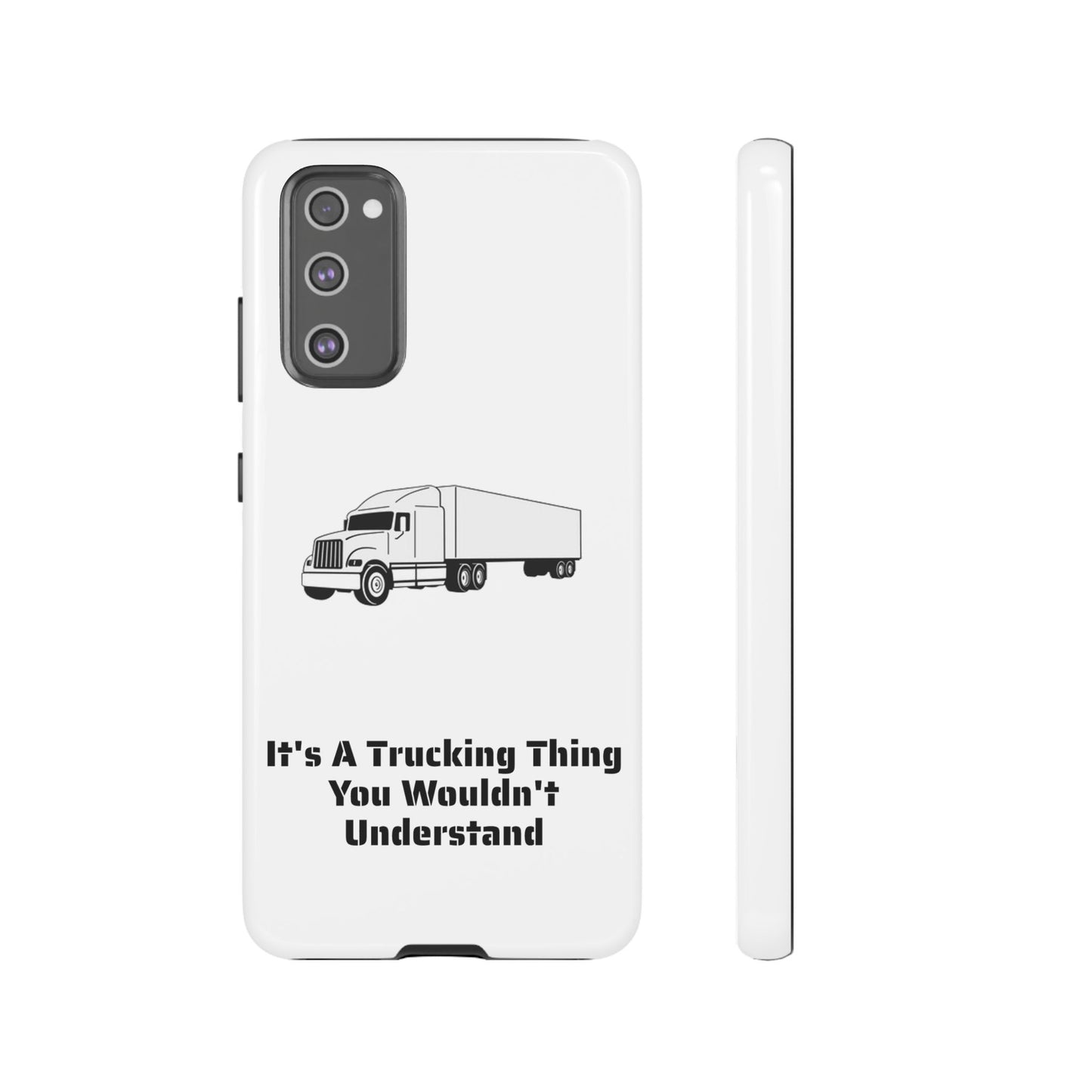 Trucking Thing Samsung Case