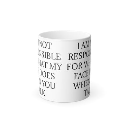 When You Talk Color Changing Mug