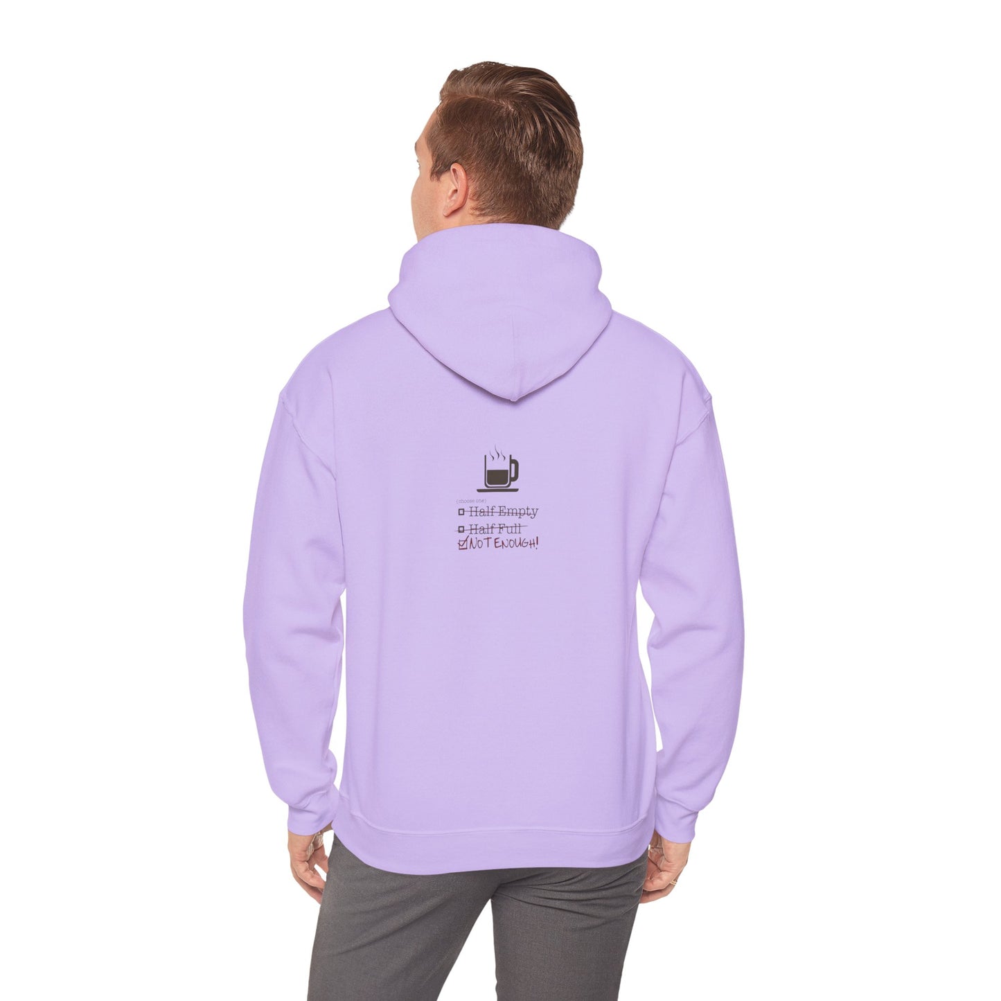 Not Enough Unisex Hoodie